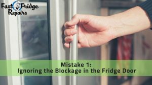 blockage in fridge door