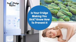 is your fridge making you sick